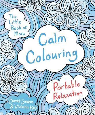 Picture of The Little Book of More Calm Colouring: Portable Relaxation