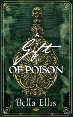 Picture of A Gift of Poison