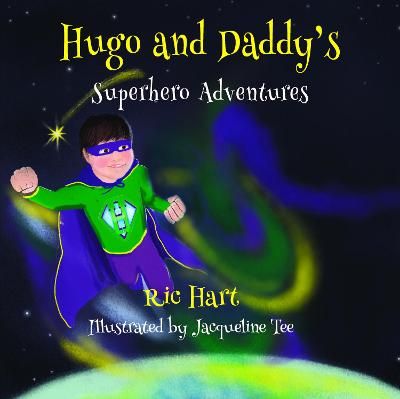 Picture of Hugo And Daddy's Superhero Adventures