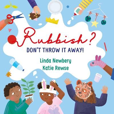 Picture of Rubbish?: Don't Throw It Away!