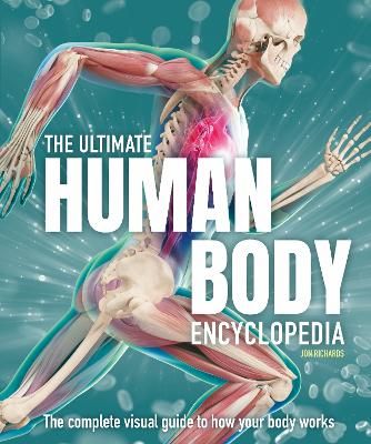 Picture of The Ultimate Human Body Encyclopedia: The complete visual guide