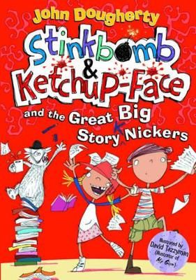 Picture of Stinkbomb and Ketchup-Face and the Great Big Story Nickers