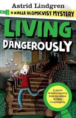 Picture of A Kalle Blomkvist Mystery: Living Dangerously