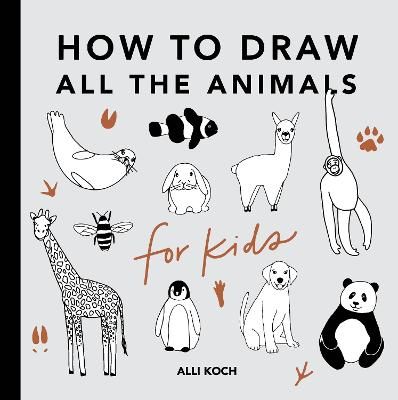 Picture of All the Animals: How to Draw Books for Kids