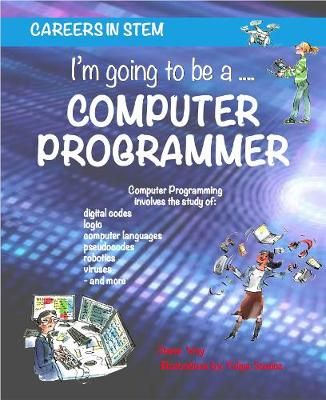 Picture of I'm going to be a Computer Programmer
