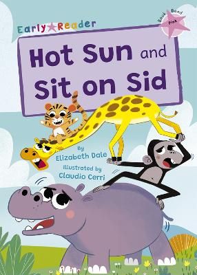 Picture of Hot Sun and Sit on Sid: (Pink Early Reader)