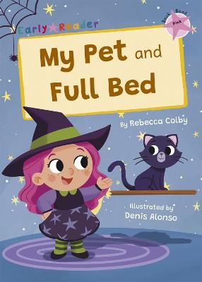 Picture of My Pet and Full Bed: (Pink Early Reader)