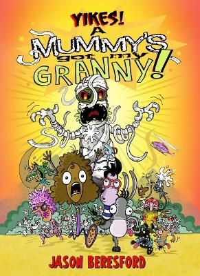 Picture of Yikes! A Mummy's Got My Granny