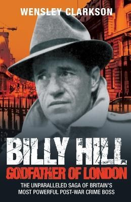 Picture of Billy Hill: Godfather of London