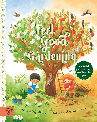 Picture of Feel Good Gardening: A Mindful Guide for Every Month of the Year