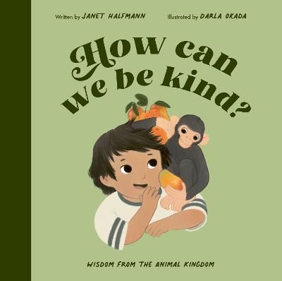 Picture of How Can We Be Kind?: Wisdom from the Animal Kingdom