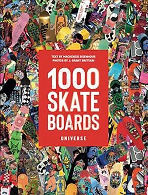 Picture of 1000 Skateboards: A Guide to the World's Greatest Boards from Sport to Street