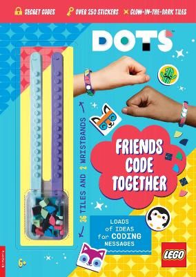 Picture of LEGO (R) DOTS (R): Friends Code Together (with stickers, LEGO tiles and two wristbands)