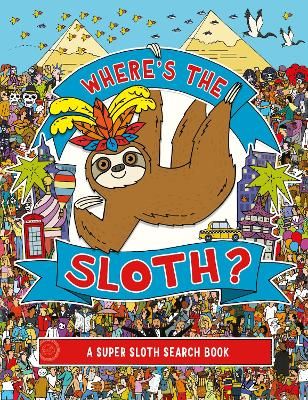 Picture of Where's the Sloth?: A Super Sloth Search and Find Book