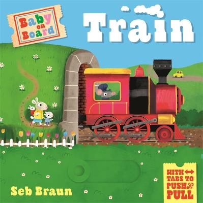 Picture of Baby on Board: Train: A Push, Pull, Slide Tab Book