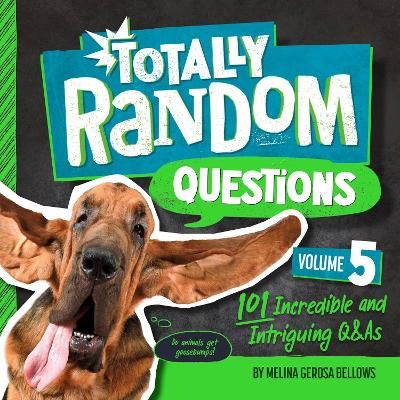 Picture of Totally Random Questions Volume 5: 101 Incredible &and Intriguing Q&As