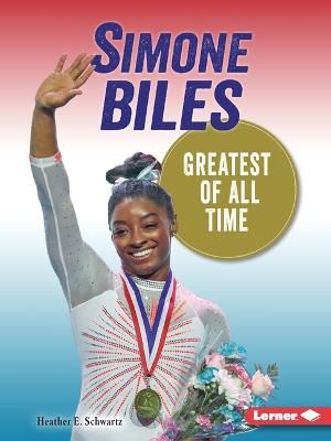 Picture of Simone Biles: Greatest of All Time
