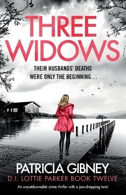 Picture of Three Widows: An unputdownable crime thriller with a jaw-dropping twist