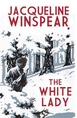 Picture of The White Lady: A captivating stand-alone mystery from the author of the bestselling Maisie Dobbs series