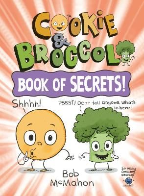 Picture of Cookie & Broccoli: Book of Secrets!