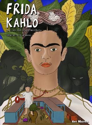 Picture of Frida Kahlo: Her Life, Her Work, Her Home