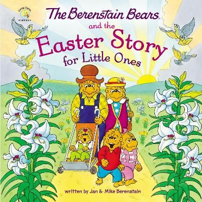 Picture of The Berenstain Bears and the Easter Story for Little Ones: An Easter And Springtime Book For Kids