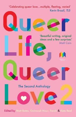 Picture of Queer Life, Queer Love: The Second Anthology