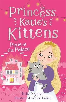 Picture of Pixie at the Palace (Princess Katie's Kittens 1)
