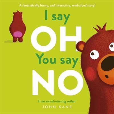 Picture of I say Oh, You say No: An interactive, read-aloud story