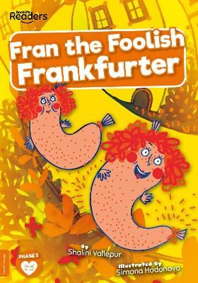 Picture of Fran the Foolish Frankfurter