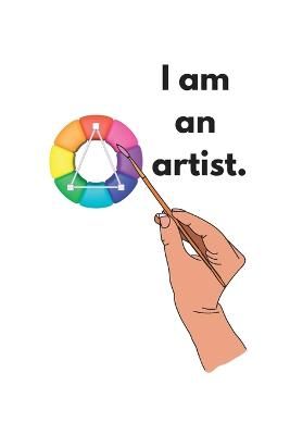 Picture of I am an artist.