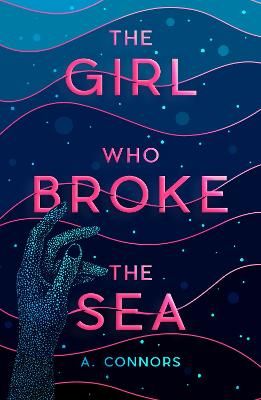 Picture of The Girl Who Broke the Sea