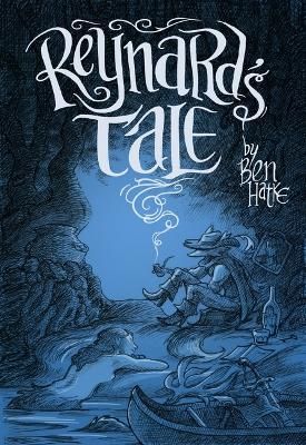 Picture of Reynard's Tale: A Story of Love and Mischief