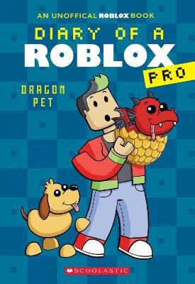 Picture of Diary of a Roblox Pro #2: Dragon Pet