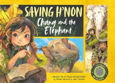 Picture of Saving H'non: Chang and the Elephant