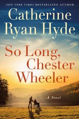 Picture of So Long, Chester Wheeler: A Novel