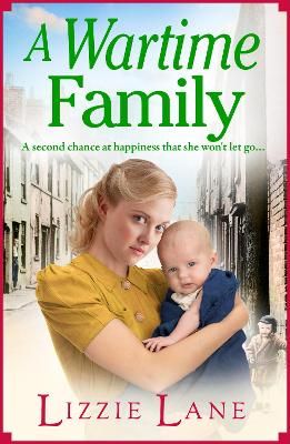Picture of A Wartime Family: A gritty family saga from bestseller Lizzie Lane