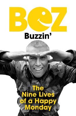 Picture of Buzzin': The Nine Lives of a Happy Monday