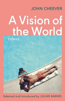 Picture of A Vision of the World: Selected Short Stories