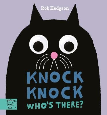 Picture of Knock Knock...Who's There?: Who's Peering in Through the Door? Knock Knock to Find Out Who's There!