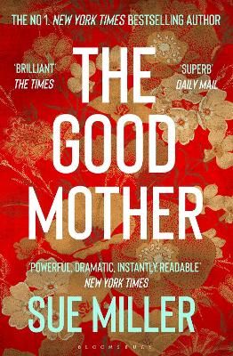 Picture of The Good Mother: The 'powerful, dramatic, readable' New York Times bestseller
