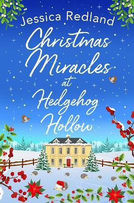 Picture of Christmas Miracles at Hedgehog Hollow: A festive, heartfelt read from Jessica Redland