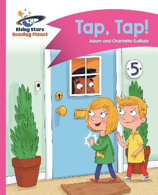 Picture of Reading Planet - Tap, Tap! - Pink A: Comet Street Kids