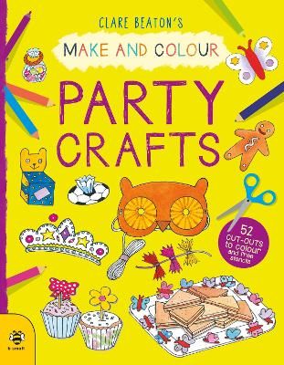 Picture of Make & Colour Party Crafts: 52 Cut-Outs to Colour and Free Stencils