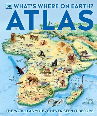 Picture of What's Where on Earth Atlas: The World as You've Never Seen It Before!
