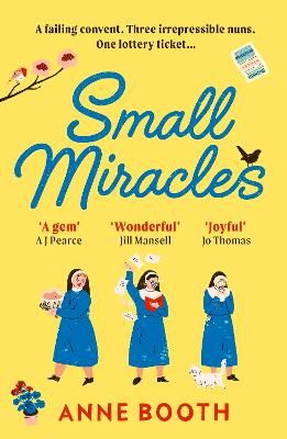 Picture of Small Miracles: A heart-warming, joyful story of hope and friendship