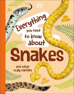 Picture of Everything You Need to Know About Snakes: And Other Scaly Reptiles