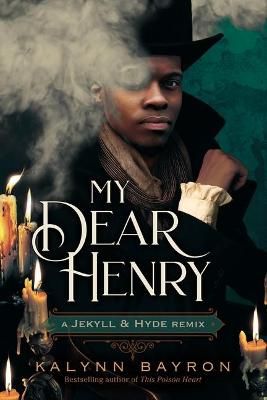 Picture of My Dear Henry: A Jekyll & Hyde Remix