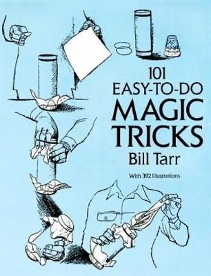 Picture of 101 Easy-to-Do Magic Tricks
