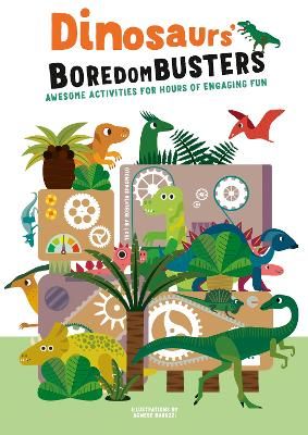 Picture of Dinosaurs' Boredom Busters: Awesome Activities for Hours of Engaging Fun